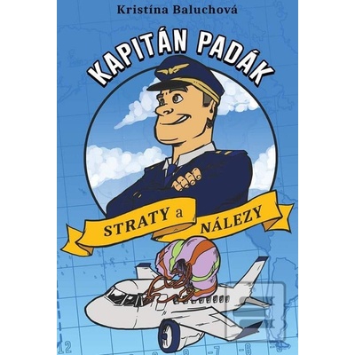 Kapitán Padák - Straty a nálezy - Baluchová Kristína