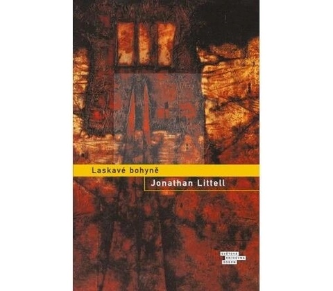 Laskavé bohyně - Jonathan Littell