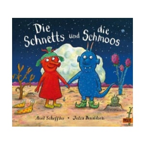 Die Schnetts und die Schmoos | Axel Scheffler, Julia Donaldson (ISBN: 9783407754448)