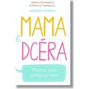 Mama a dcéra