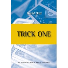 Trick One: An Honors Book from Master Point Press Bird DavidPaperback