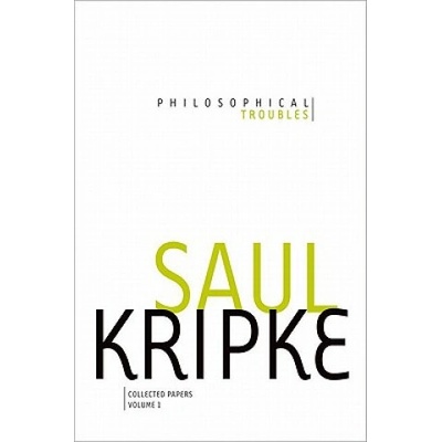 Philosophical Troubles | Saul A Kripke