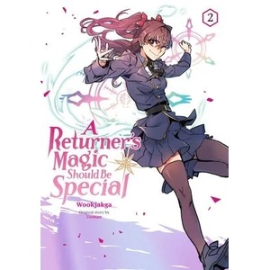Returner's Magic Should be Special, Vol. 2 | Treece Treece, Usonan Usonan, Wookjakga Wookjakga (ISBN: 9781975360634)