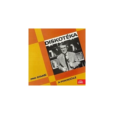 Různí – Diskotéka pro starší a pokročilé MP3