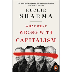 What Went Wrong With Capitalism (2025)