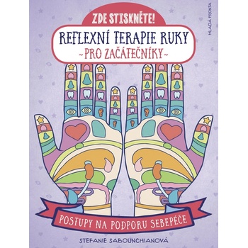 Reflexní terapie ruky pro začátečníky - Stefanie Sabounchian