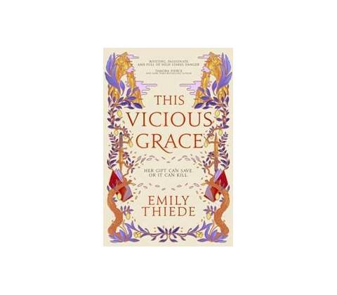 This Vicious Grace - Emily Thiede