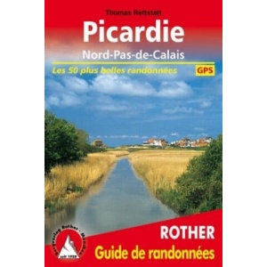 Picardie (Picardie Nordfrankreich - franzöische Ausgabe) | Thomas Rettstatt, Lydia Beutin (ISBN: 9783763349517)