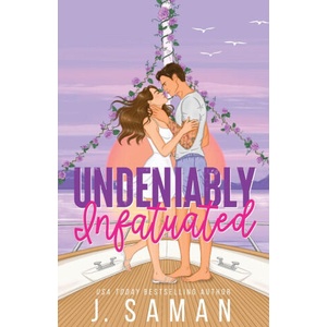 Undeniably Infatuated | Julie Saman (2024)