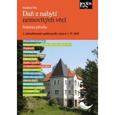 Daň z nabytí nemovitých věcí2. aktualizované vydání podle stavu k 1. 11. 2016