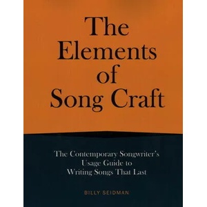Elements of Song Craft (ISBN: 9781493047659)