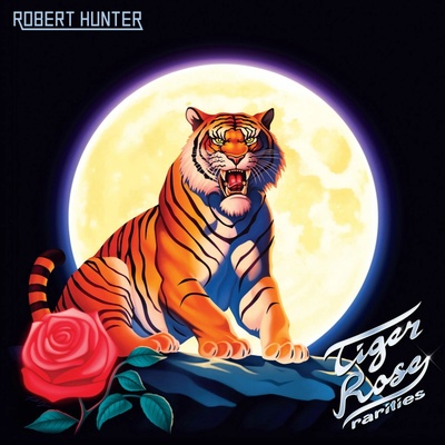 Robert Hunter Tiger Rose RSD 2025 1 Vinyl