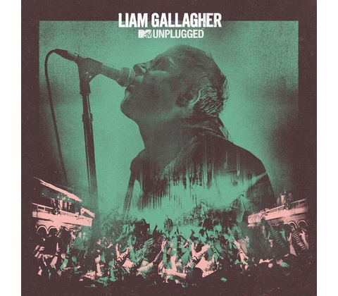GALLAGHER, LIAM - MTV UNPLUGGED CD
