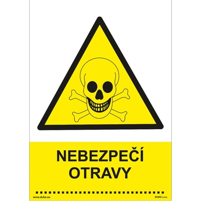 DUKO NEBEZPEČÍ OTRAVY Formát: 210 x 297 mm, Materiál: plast 5 mm, samolepící vinylová fólie