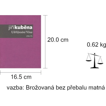 Ukřižování Vína - Jiří Kuběna