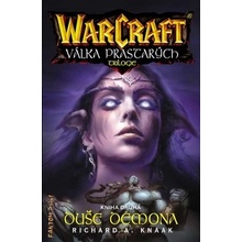 WarCraft: Válka Prastarých Kniha druhá - Richard A. Knaak