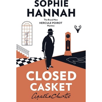 Closed Casket : The New Hercule Poirot Mystery – Hannah Sophie