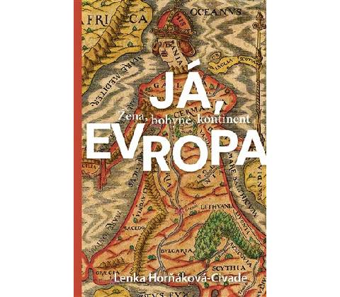 Já, Evropa