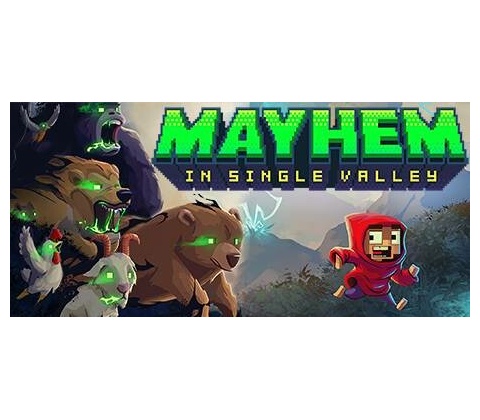 Mayhem in Single Valley