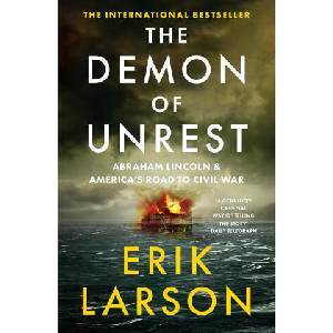 The Demon of Unrest | Erik Larson (ISBN: 9780008681791)