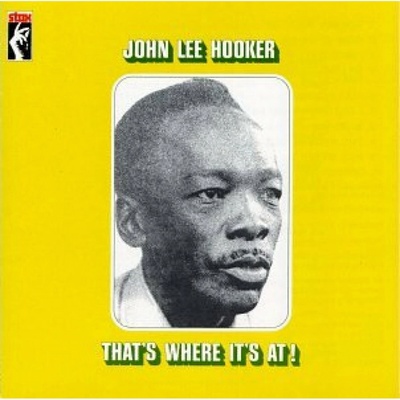Hooker John Lee - That's Where It's At! LP