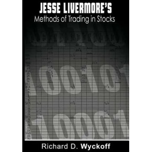 Jesse Livermore's Methods of Trading in Stocks | Richard D Wyckoff (ISBN: 9781607964506)