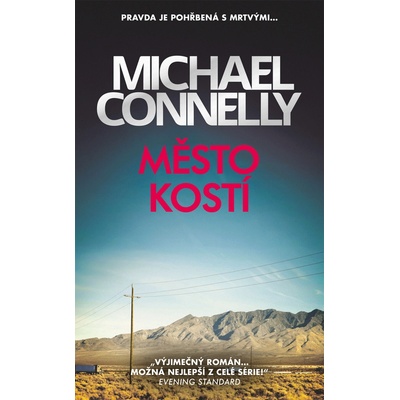 Město kostí - Michael Connelly