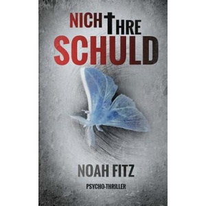 Nicht ihre Schuld | Noah Fitz (2015)