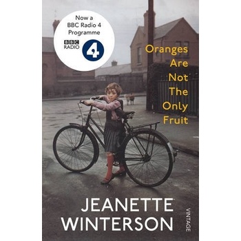 Oranges Are Not The Only Fruit - Jeanette Winterson