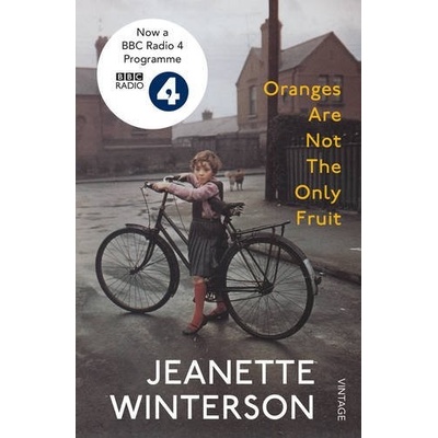 Oranges Are Not The Only Fruit - Jeanette Winterson