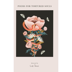 Poems for Tortured Souls | Liz Ison (ISBN: 9781444983784)