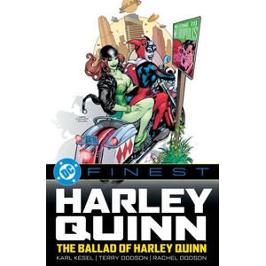 DC Finest: Harley Quinn: The Ballad of Harley Quinn (ISBN: 9781799509127)