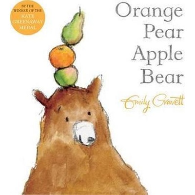 Orange Pear Apple Bear Gravett Emily