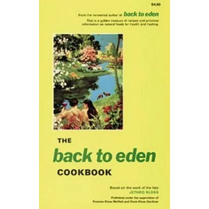 Back to Eden Cookbook | Jethro Kloss (ISBN: 9780940676039)
