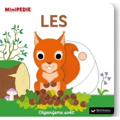 MiniPEDIE Objevujeme svět! Les