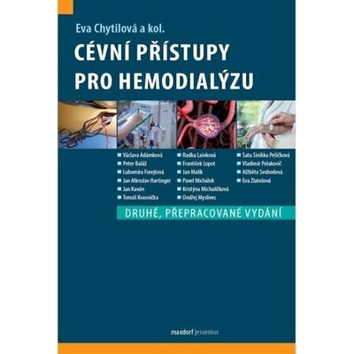 Cévní přístupy pro hemodialýzu