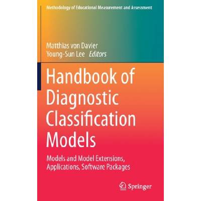 Handbook of Diagnostic Classification Models | Matthias von Davier, Young-Sun Lee
