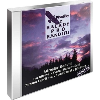 Různí - Písničky z Balady pro banditu CD