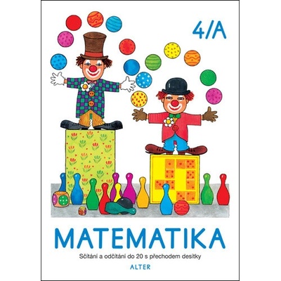 Matematika sešit 4/A pro 1. roč. ZŠ
