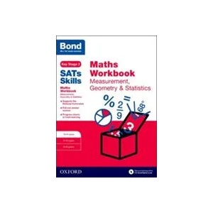 Bond SATs Skills: Maths Workbook: Measurement, Geometry & Statistics 10-11 Years | Andrew Baines (2017)