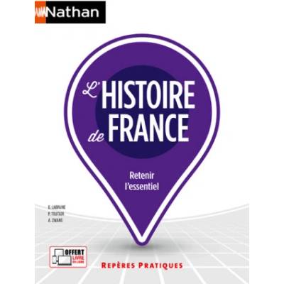 L'histoire de France - Repères pratiques numéro 4 - 2020 | Gérard Labrune, Philippe Toutain, Annie Zwang