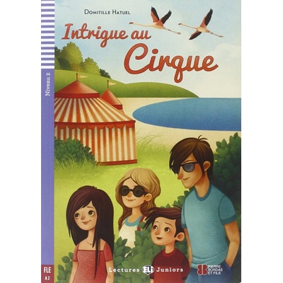 ELI - F - juniors 2 - Intrigue au cirque + CD –