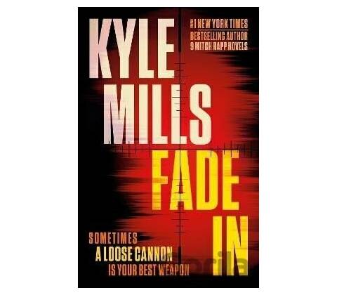 Fade In - Kyle Mills