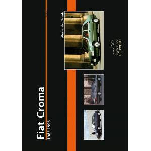 Fiat Croma. 1985-1996 | Alessandro Sannia (2017)