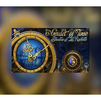 Amulet of Time: Shadow of La Rochelle