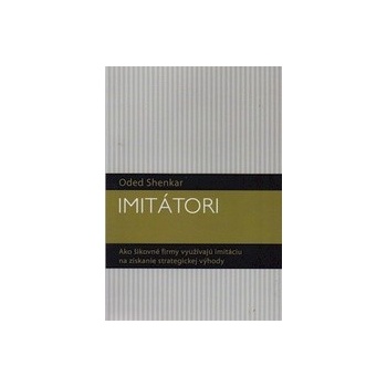 Imitátori - Oded Shenkar