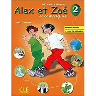 ALEX ET ZOE ET COMPAGNIE 2 Eleve+Livret de civilisation - 4
