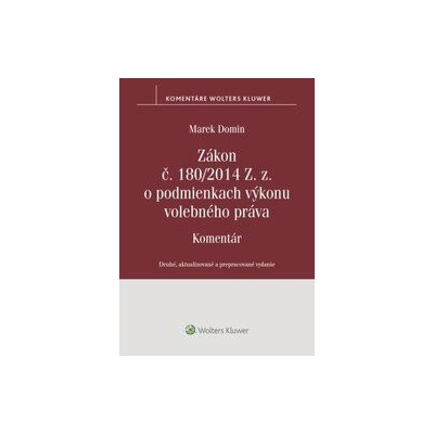 Zákon č. 180/2014 Z. z. o podmienkach výkonu volebného práva