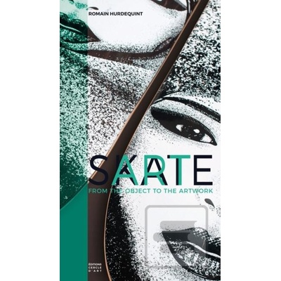 SkateArt - From the Object to the Artwork Hurdequint RomainPevná vazba