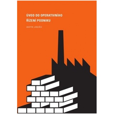 Úvod do operativního řízení podniku - Januška Martin
